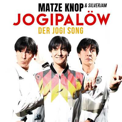 Jogipalow (Jogi Low Song) (Solo-Version)/Matze Knop／SILVERJAM