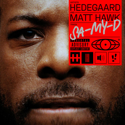 シングル/SA-MY-D (Explicit)/HEDEGAARD／Matt Hawk