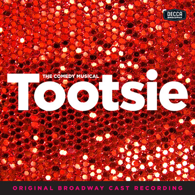 I Won't Let You Down (From ”Tootsie” Original Broadway Cast Recording)/サンティノ・フォンタナ