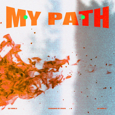 シングル/My Path (Powered by Ipass)/Lee Young Ji