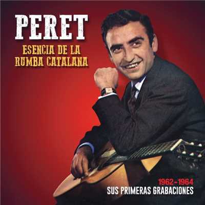 アルバム/Esencia de la Rumba Catalana: Sus primeras grabaciones/Peret
