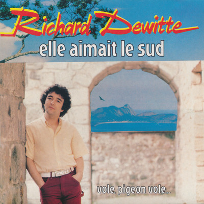 アルバム/Elle aimait le sud/Richard Dewitte