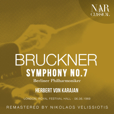 BRUCKNER: SYMPHONY No. 7/Herbert von Karajan