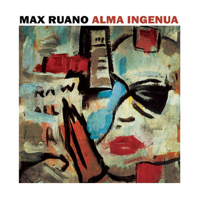 Alma Ingenua/Max Ruano