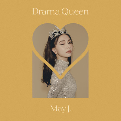 シングル/DRAMA QUEEN/May J.