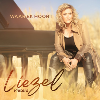 Waar Ek Hoort/Liezel Pieters