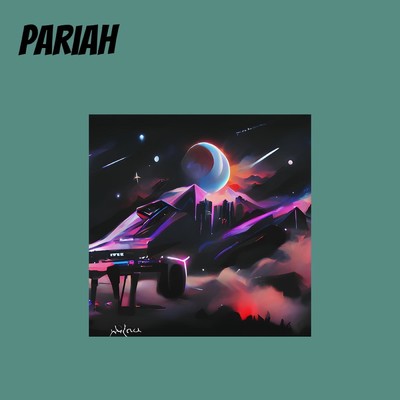 シングル/Pariah/SAIPHX