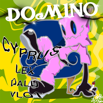 シングル/DOMINO (feat. Young Dalu & LEX)/Cyprus