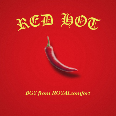 RED HOT/BGY