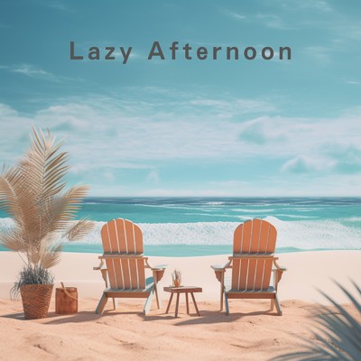 アルバム/Lazy Afternoon/Relaxing Piano Crew & Nihil Prudens