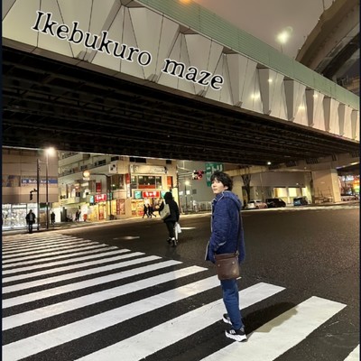 シングル/Ikebukuro maze/ケティ