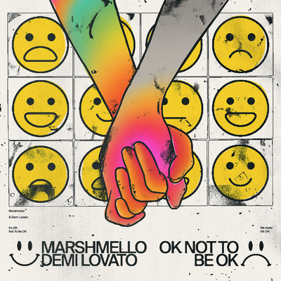 OK Not To Be OK/Marshmello／デミ・ロヴァート