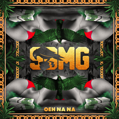 Oeh Na Na - EP (Explicit)/SBMG