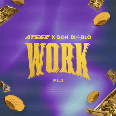 WORK Pt.2 - ATEEZ X Don Diablo/ATEEZ／Don Diablo