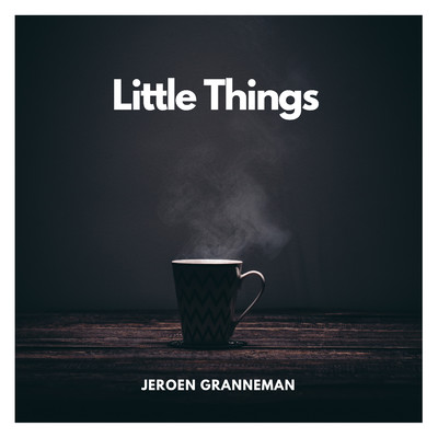 シングル/Little Things/Jeroen Granneman