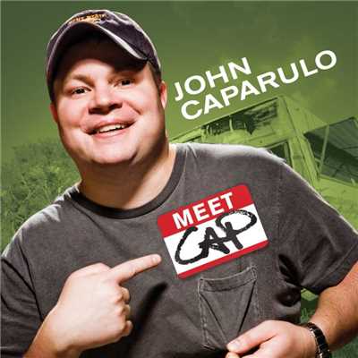 Meet Cap/John Caparulo