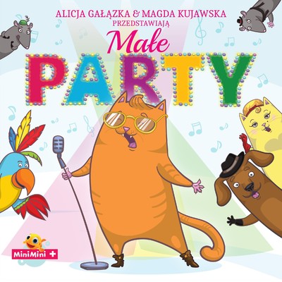 Male Party/Magda Kujawska i Alicja Galazka