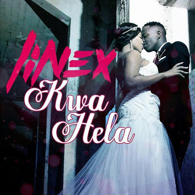 シングル/Kwa Hela/Linex