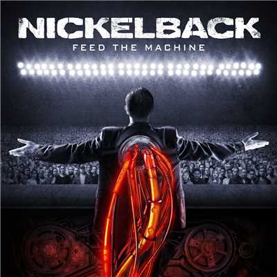 アルバム/Feed the Machine/Nickelback