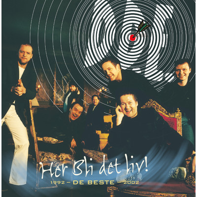 アルバム/Her Bli det Liv！ 1992 - De Beste - 2002/D.D.E.