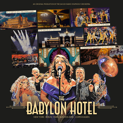 アルバム/The Babylon Hotel/Danish National Symphony Orchestra