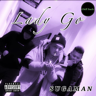 Lady Go/SUGAMAN