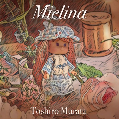 シングル/Mielina/Toshiro Murata