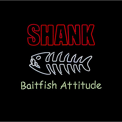 アルバム/Baitfish Attitude/SHANK