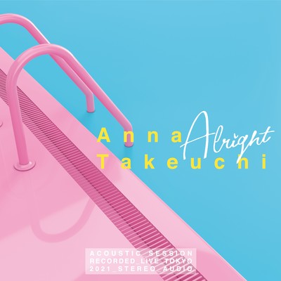 ALRIGHT -Acoustic Session-/竹内アンナ
