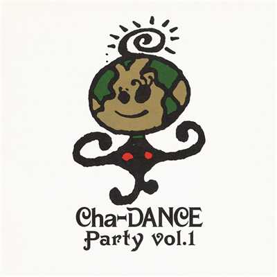 アルバム/Cha-DANCE Party Vol.1/東京パフォーマンスドール  (1990～1994)