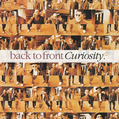 アルバム/Back To Front/Curiosity