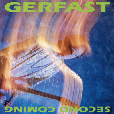 Second Coming/Gerfast