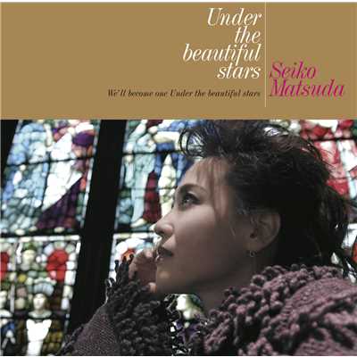 アルバム/Under the beautiful stars/松田聖子