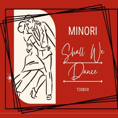 シングル/Shall We Dance？/Minori