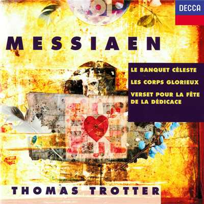 シングル/Messiaen: Les corps glorieux ／ Book 3 - 3. Le Mystere de la Sainte Trinite/トーマス・トロッター