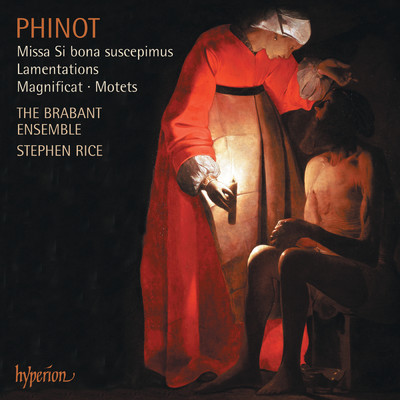アルバム/Phinot: Missa Si bona suscepimus & Other Sacred Music/The Brabant Ensemble／Stephen Rice