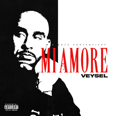 Mi Amore (Explicit)/Veysel