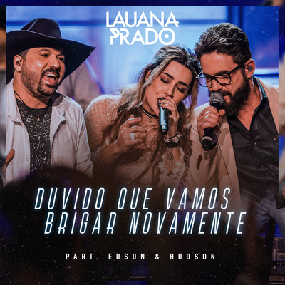 Lauana Prado／Edson & Hudson
