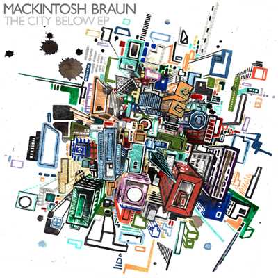 The City Below/Mackintosh Braun