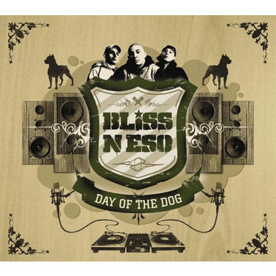 アルバム/Day Of The Dog (Explicit)/Bliss n Eso
