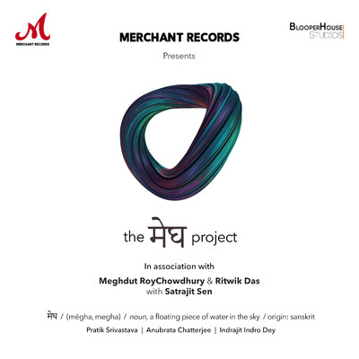 The Megh Project/Pratik Shrivastava, Anubrata Chatterjee & Indrajit Indro Dey