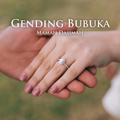 アルバム/Gending Bubuka/Mamah Dasimah