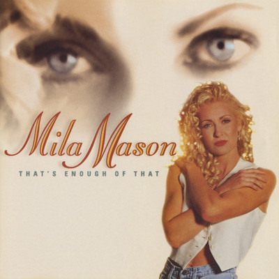 That's the Kind of Love (That I'm Talkin' About)/Mila Mason