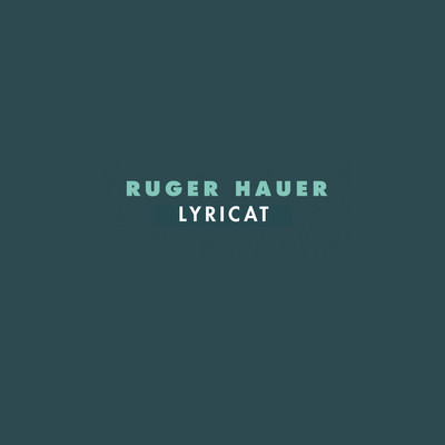 Lyricat/Ruger Hauer