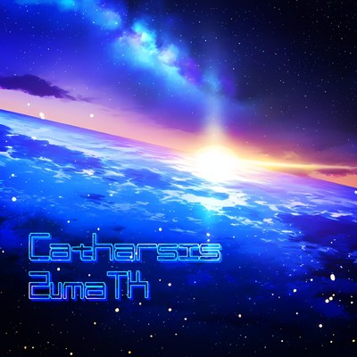 シングル/Catharsis(Extended Mix)/ZumaTK