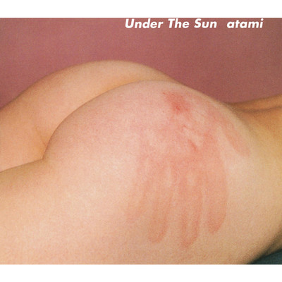 Under The Sun (Sunaga't Experience's A.I.E. remix)/atami