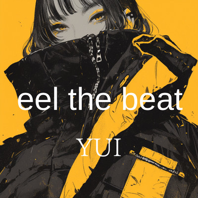 Eel the Beat/YUI