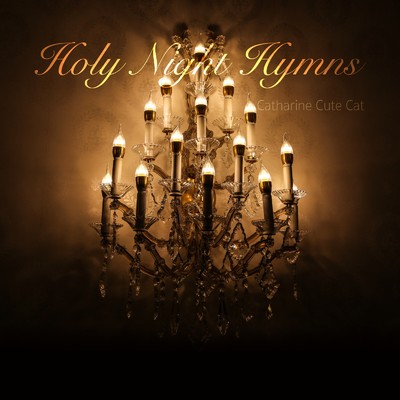 Holy Night Hymns オルゴールコレクション/Catharine Cute Cat