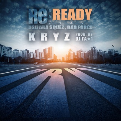 シングル/Re:READY/KRYZ