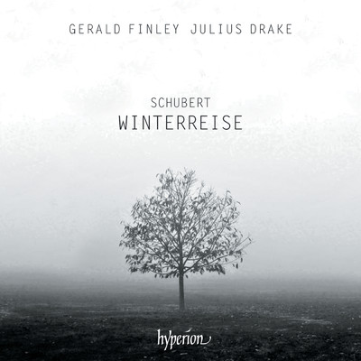 Schubert: Winterreise, D. 911: No. 10, Rast/ジェラルド・フィンリー／ジュリアス・ドレイク
